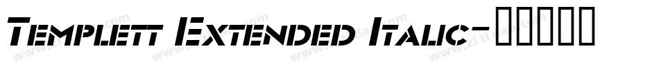 Templett Extended Italic字体转换